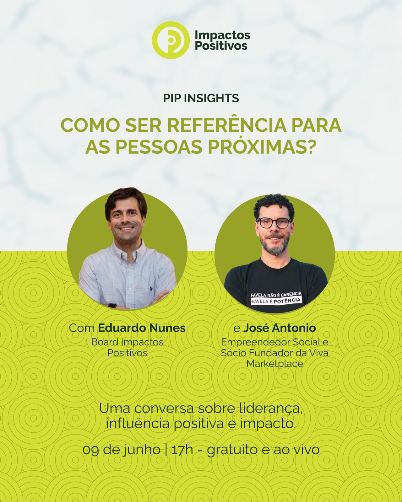 PIP Insights — Como ser referência para as pessoas próximas?
